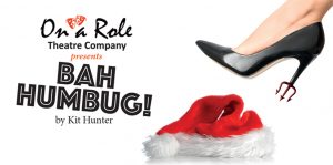 BAH HUMBUG! @ The Coach House Theatre